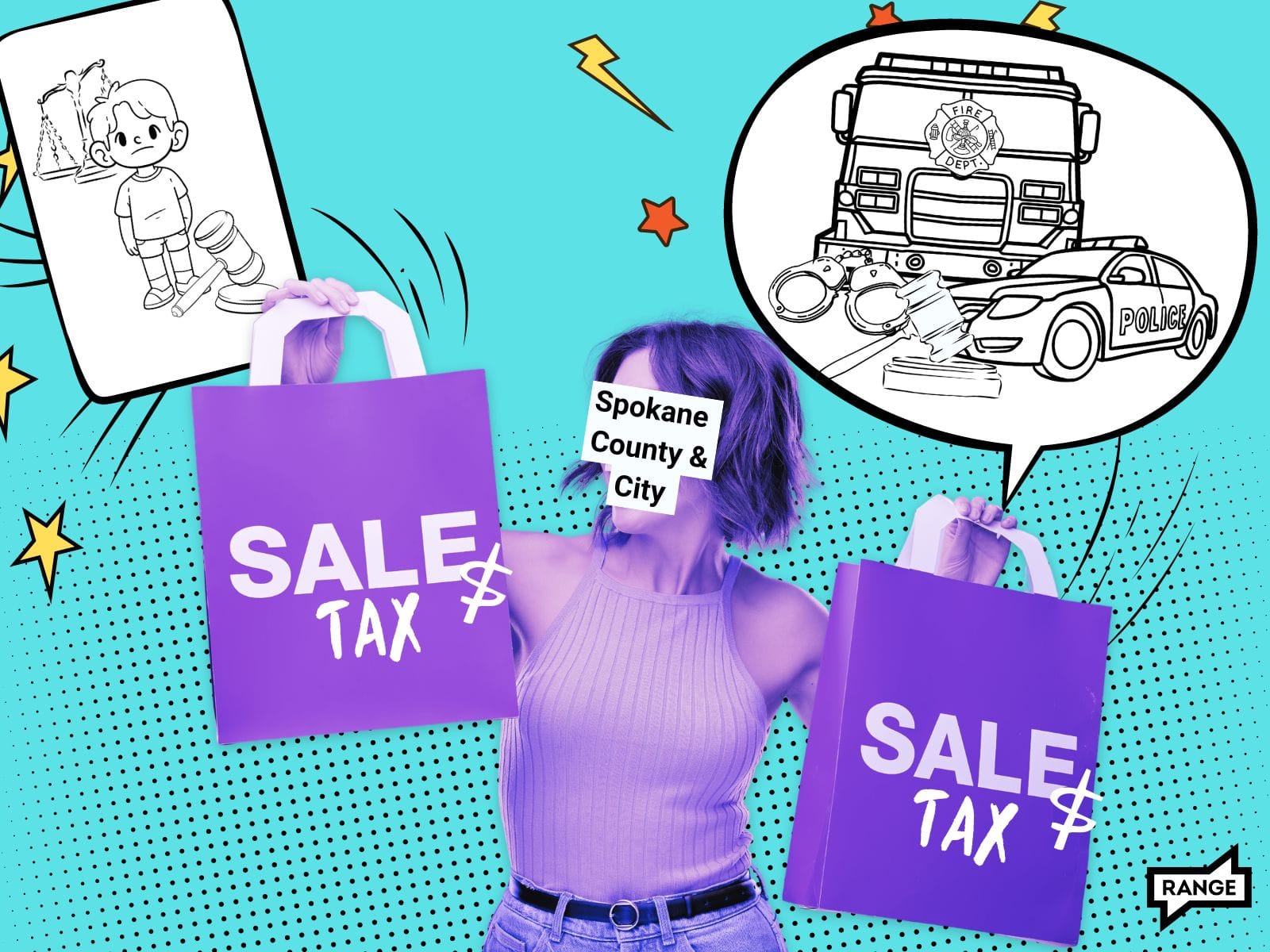 A photo illustration featuring a purple-hued person holding two purple shopping bags labeled 'SALE TAX'. Their face is obscured by a label reading 'Spokane County & City'. Above them are thought bubbles: one containing a sketch of a sad child with scales of justice and a gavel, the other showing a fire truck and police car. The background is light blue with cartoon stars and lightning bolts. The image conveys themes of local taxation and public services. A 'RANGE' logo appears in the bottom right corner.